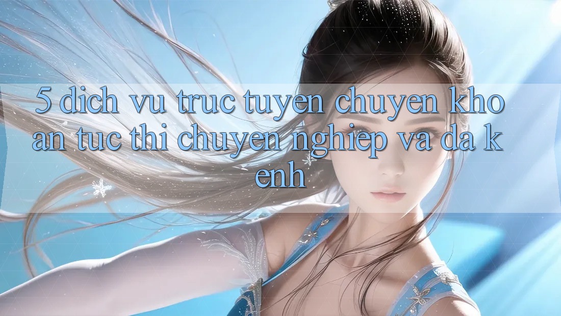 5. Dịch vụ trực tuyến Chuyển khoản Tức thì, Chuyên nghiệp Và Đa Kênh 5. Dịch vụ trực tuyến Chuyển khoản Tức thì, Chuyên nghiệp Và Đa Kênh